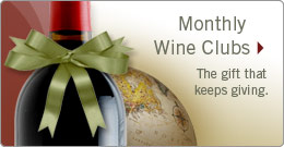 Monthly wine clubs - the perfect gift!