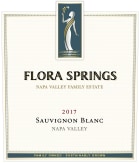 Flora Springs Napa Valley Sauvignon Blanc 2017  Front Label