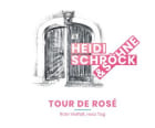 Heidi Schrock & Sohne Tour de Rose 2021  Front Label
