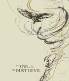Finca Decero The Owl and The Dust Devil 2017  Front Label
