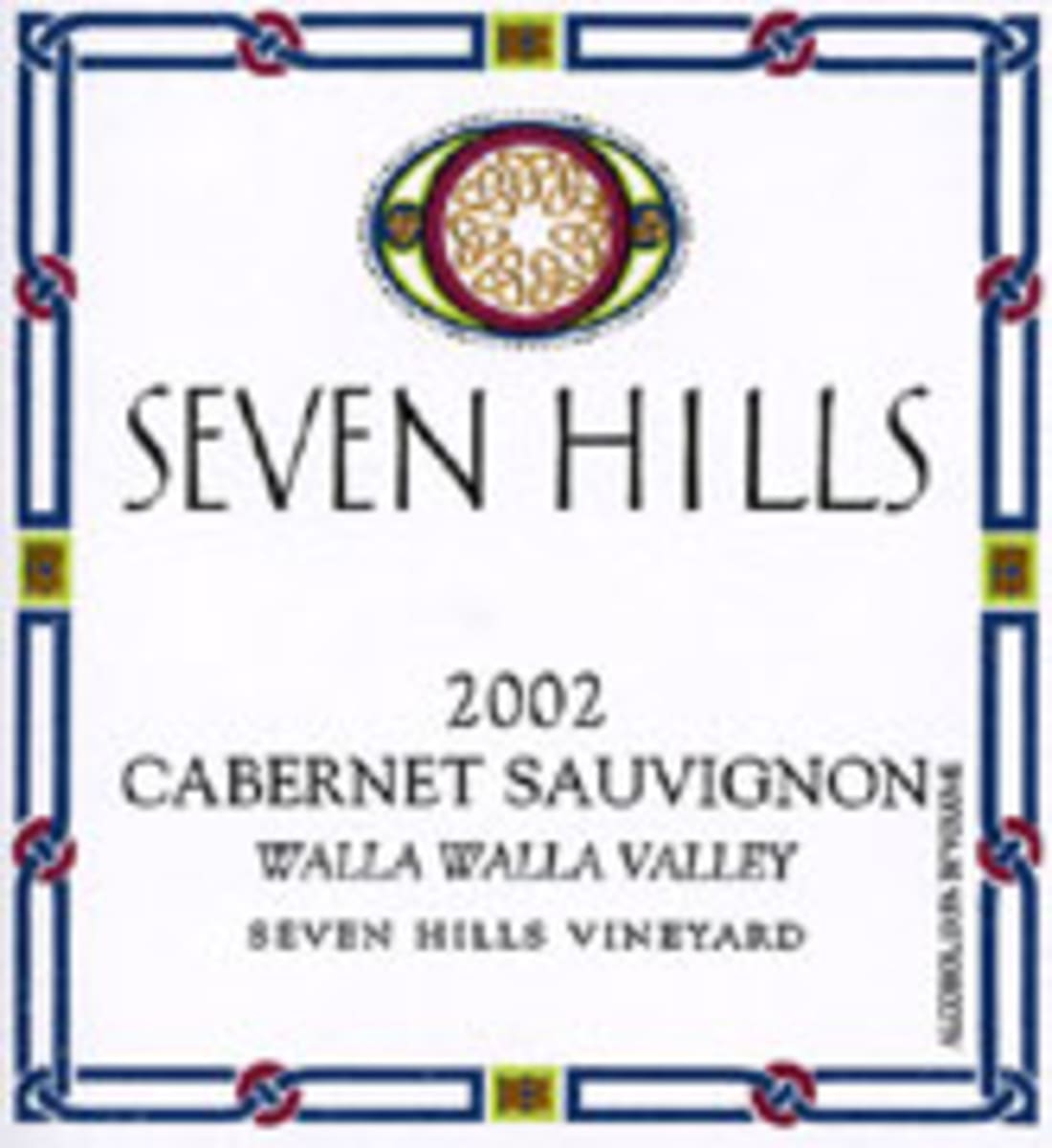 Seven Hills Winery Seven Hills Vineyard Cabernet Sauvignon 2002 Front Label