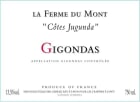 La Ferme du Mont Gigondas Cotes Jugunda 2009 Front Label