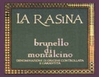La Rasina Brunello di Montalcino 2008 Front Label