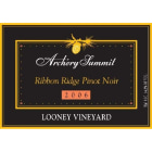 Archery Summit Looney Vineyard Pinot Noir 2006 Front Label
