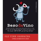 Beso de Vino Garnacha 2014 Front Label