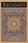 Recanati Single Vineyard Reserve Cabernet Franc (OU Kosher) 2006 Front Label