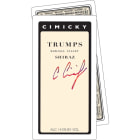 Cimicky Trumps Shiraz 2014 Front Label