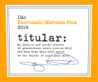 Caminhos Cruzados Titular Encruzado Malvasia Fina 2014 Front Label