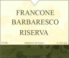 Cantina Francone Barbaresco Riserva 2009 Front Label
