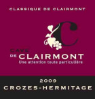 Cave de Clairmont Crozes-Hermitage Classique de Clairmont 2009 Front Label