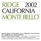 Ridge Monte Bello (1.5 Liter Magnum - signs of past seepage) 2002 Front Label