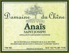 Domaine du Chene - Famille Rouviere Saint-Joseph Anais 2007 Front Label