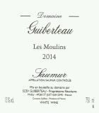 Domaine Guiberteau Saumur Les Moulins Blanc 2014 Front Label