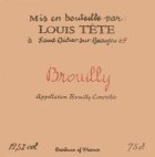 Domaine Louis Tete Brouilly 2005 Front Label
