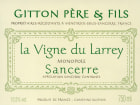 Gitton Pere et Fils Sancerre La Vigne du Larrey 2014 Front Label