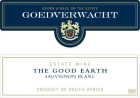 Goedverwacht Wine Estate The Good Earth Sauvignon Blanc 2007 Front Label