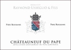 Domaine Raymond Usseglio Chateauneuf-du-Pape Pure Roussanne 2014 Front Label