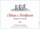 Chateau de Montfaucon Cotes du Rhone Baron Louis 2009 Front Label