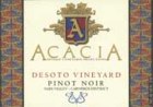 Acacia Desoto Vineyard Pinot Noir 1999 Front Label