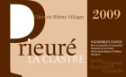 Vignobles David Cotes du Rhone Villages Prieure la Clastre 2009 Front Label