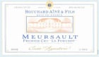 Bouchard Aine & Fils Meursault Le Porusot Premier Cru 2011 Front Label