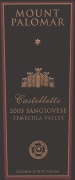 Mount Palomar Winery Castelletto Sangiovese 2005 Front Label