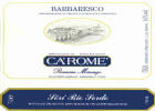 Ca' Rome Barbaresco Sori Rio Sordo 2009 Front Label