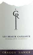 Craggy Range Winery Les Beaux Cailloux Chardonnay 2004 Front Label