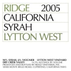 Ridge Lytton West Syrah 2005 Front Label