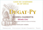Dugat-Py Charmes-Chambertin Vieilles Vignes Grand Cru 2017  Front Label