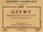 Domaine Sarrazin Givry Champ Lalot Premier Cru 2022  Front Label
