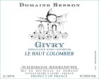 Domaine Besson Givry Le Haut Colombier 2022  Front Label