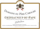 Domaine du Pere Caboche Chateauneuf-du-Pape (375ML half-bottle) 2018  Front Label