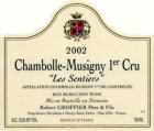 Domaine Robert Groffier Chambolle Musigny Les Sentiers Premier Cru 2002 Front Label