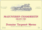 Domaine Taupenot-Merme Mazoyeres Chambertin Grand Cru 2005  Front Label