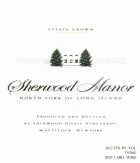 Sherwood House Vineyards Manor 2007 Front Label
