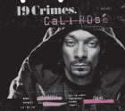 19 Crimes Snoop Cali Rose 2021  Front Label