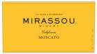 Mirassou Moscato 2019  Front Label