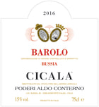 Aldo Conterno Barolo Cicala 2016  Front Label