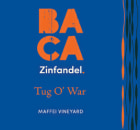 BACA Tug O'War Zinfandel (Sonoma Barrel Auction) 2021  Front Label