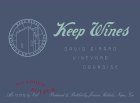 Keep David Girard Vineyard Counoise 2019  Front Label