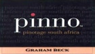 Graham Beck Robertson Pinno Pinotage 2004  Front Label