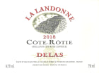 Delas Cote Rotie La Landonne 2018  Front Label