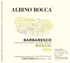 Albino Rocca Barbaresco Ronchi 2015 Front Label