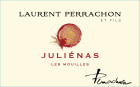 Laurent Perrachon et Fils Julienas Les Mouilles 2019  Front Label
