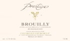 Duboeuf Brouilly Prestige 2005  Front Label