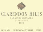 Clarendon Hills Clarendon Vineyard Grenache Old Vines 2001 Front Label