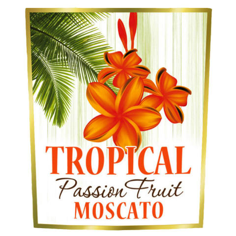 Tropical Passion Fruit Moscato Front Label