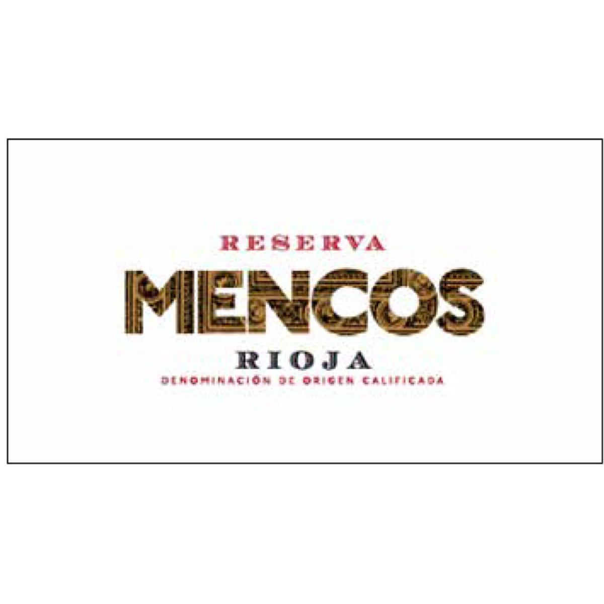 Conde de Hervias Mencos Reserva 2007 Front Label