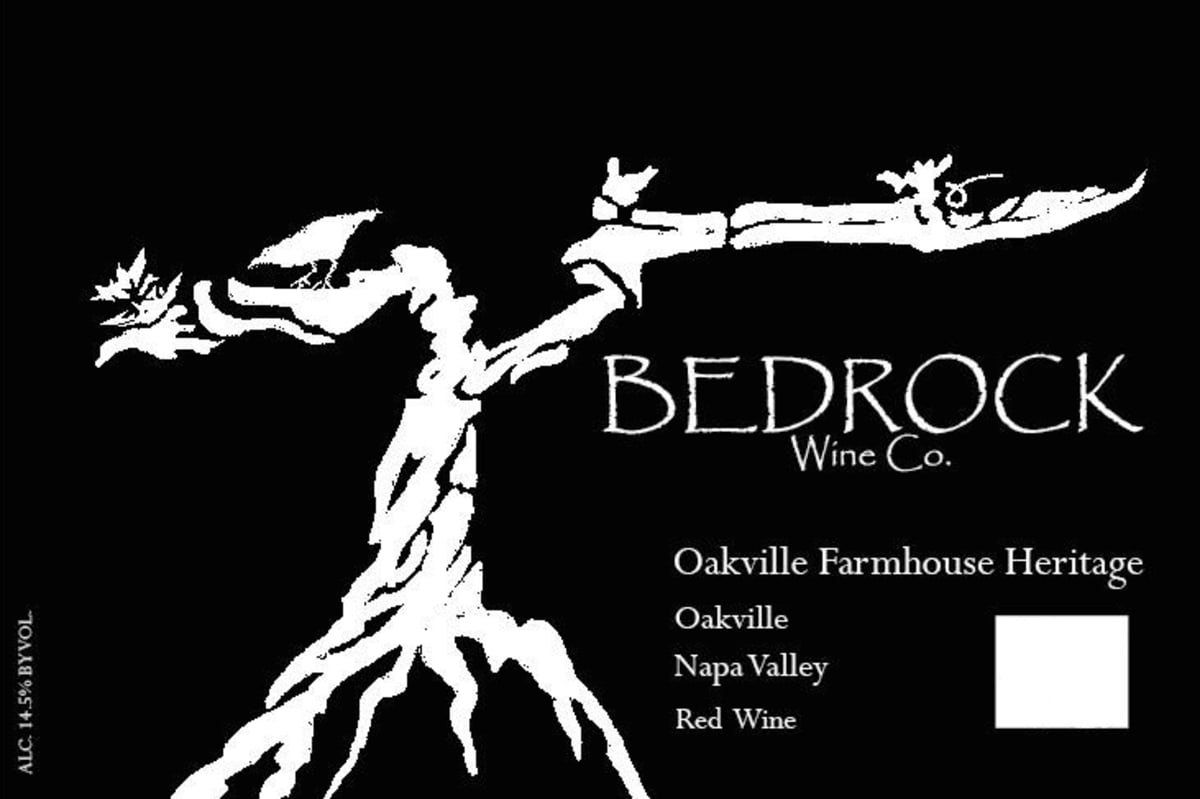 Bedrock Wine Company Oakville Farmhouse Heritage 2016  Front Label